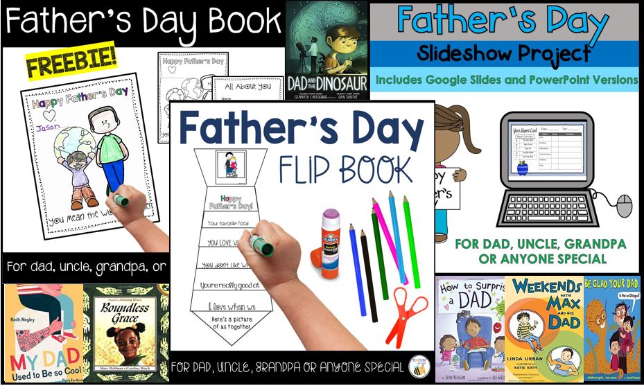 Father’s Day Fun- Ideas and Activities for your Elementary Classroom (And Some FREEBIES, too!)