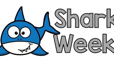 It’s BAAACK!  SHARK WEEK!!!